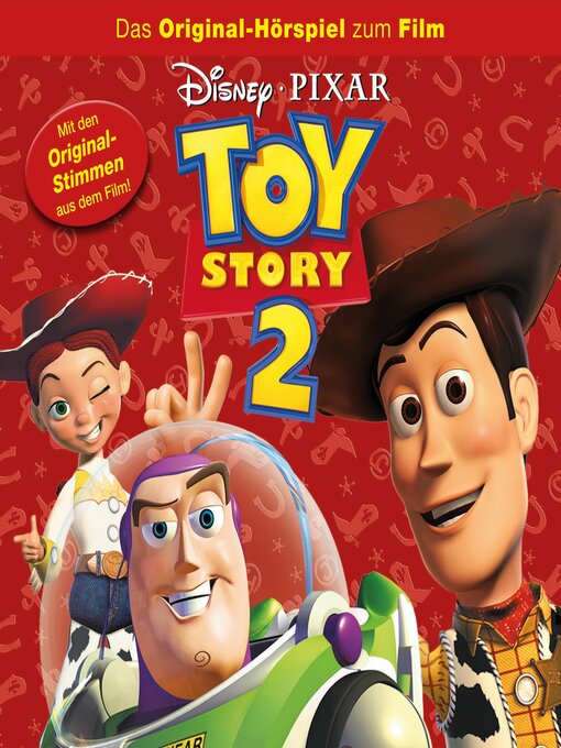 Titeldetails für Toy Story 2 (Hörspiel zum Disney/Pixar Film) nach Axel Malzacher - Verfügbar